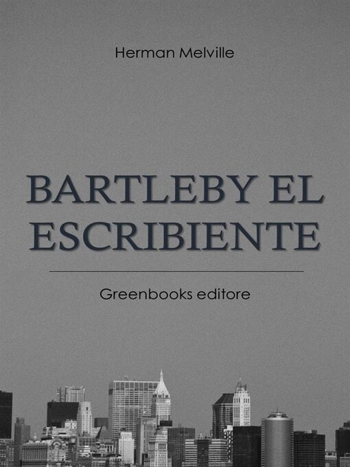 Title details for Bartleby el escribiente by Herman Melville - Available